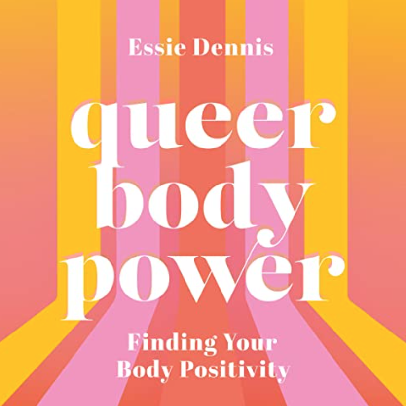 Queer body power - Finding your body positivity
