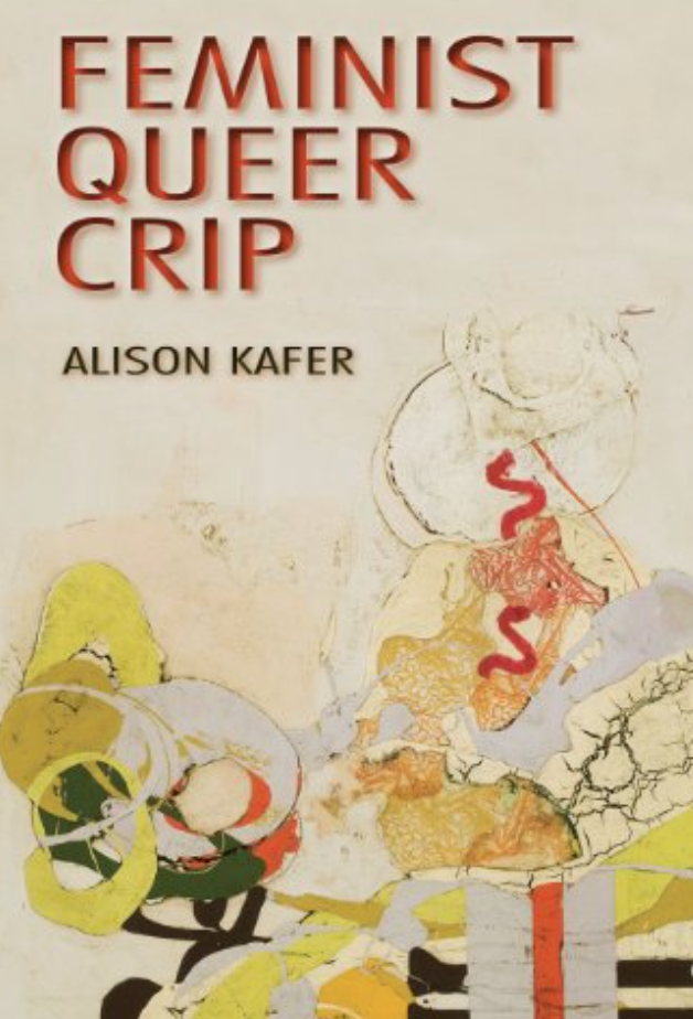 In Feminist Queer Crip